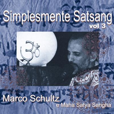 Calma e Tranquilidade By Marco Schultz, Maha Satya Sangha's cover