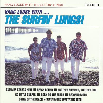 Hang Loose with the Surfin' Lungs's cover