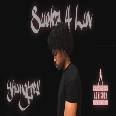 Sucka 4 Luv's cover