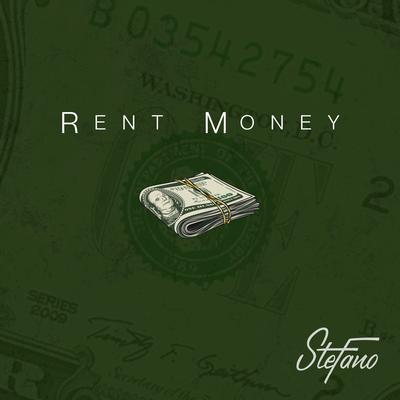 Rent Money By Stefano's cover