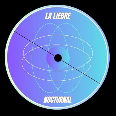 Nocturnal By La Liebre's cover