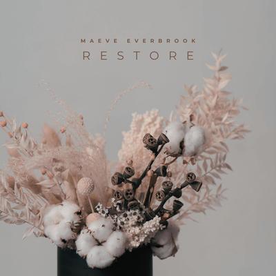 Restore By Maeve Everbrook's cover