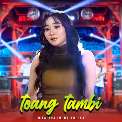 Toang Tambi By Difarina Indra Adella's cover