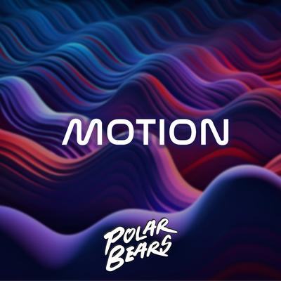 Motion By Electric Polar Bears's cover