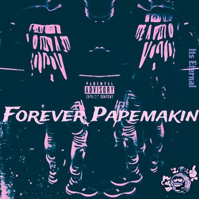 Forever Papemakin: Deluxe's cover