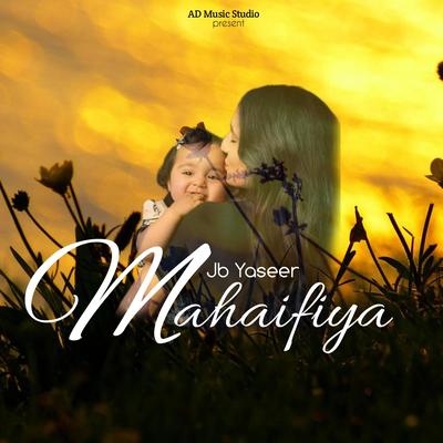 Mahaifiya's cover