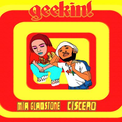 GEEKIN By MIA GLADSTONE, Ciscero's cover