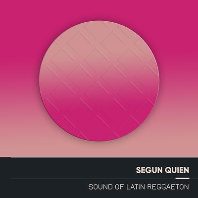 Sound Of Latin Reggaeton's cover