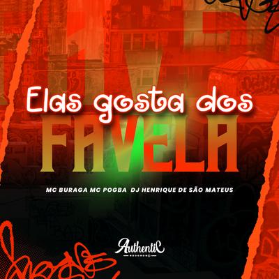 Ela Gosta dos Favela's cover