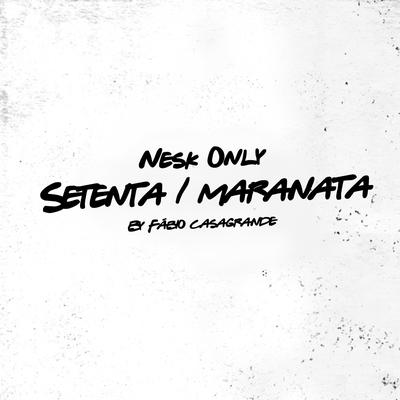 Maranata By Nesk Only, Fábio Casagrande's cover