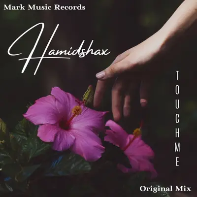 Touch Me By Hamidshax's cover