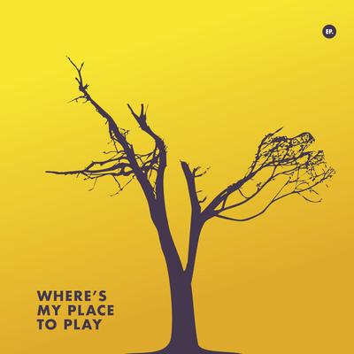 Where's My Place to Play (Mini Album Version)'s cover