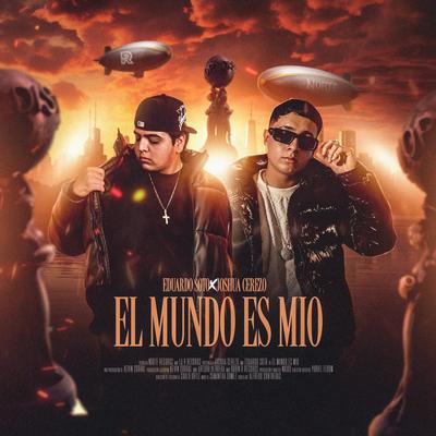 El Mundo Es Mio's cover