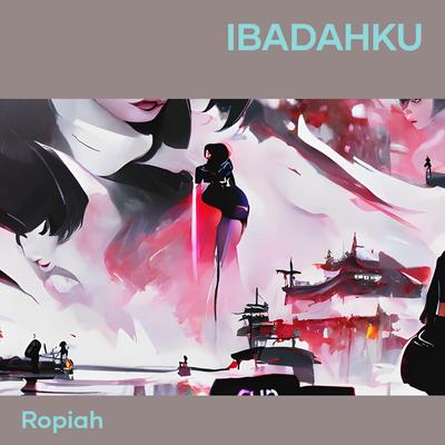 Ibadahku (Acoustic)'s cover