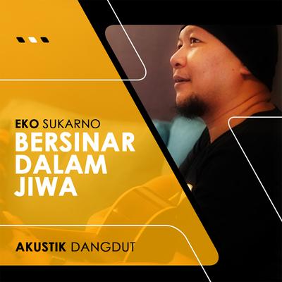 Bersinar Dalam Jiwa's cover