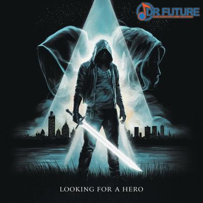 Looking For A Hero's cover