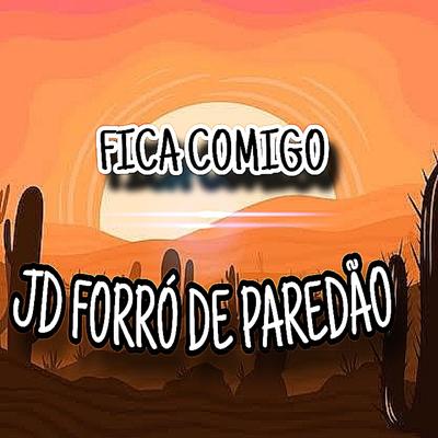 Fica Comigo By Jd Forro De Paredão, mt no beeat's cover