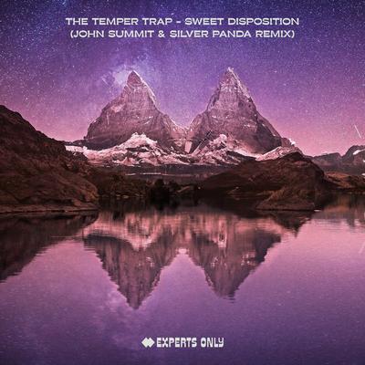 Sweet Disposition (John Summit & Silver Panda Remix) By Silver Panda, John Summit, The Temper Trap's cover
