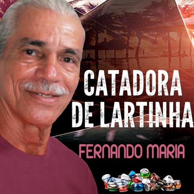 Catadora de Latinha By Fernando Maria, ADRIANO ESTAR's cover