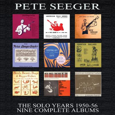 Pete Seeger: The Solo Years 1950-56's cover