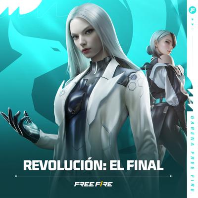 Revolución El Final By Garena Free Fire's cover