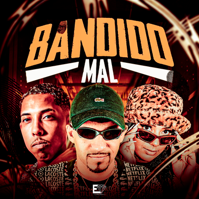 Bandido Mal By DJ Danilinho Beat, Silva Mc, Mc Morena's cover