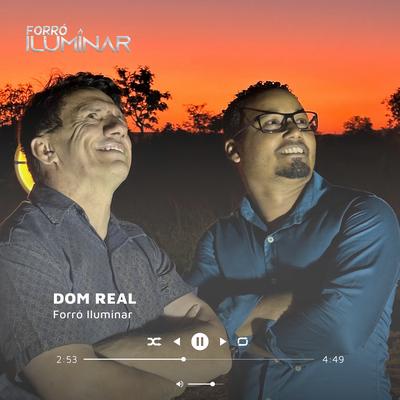 Dom Real By Forró Iluminar, Xote Santo's cover
