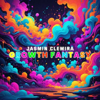 Growth Fantasy By Jasmin Clemira's cover