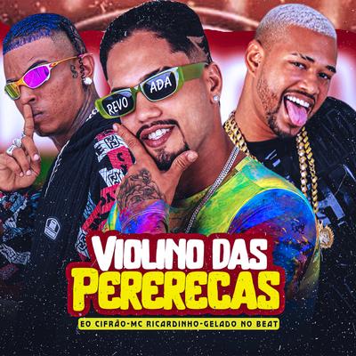 Violino das Perereca (feat. Mc Gw) (feat. Mc Gw)'s cover