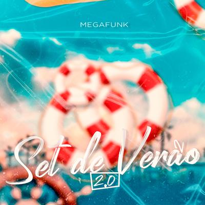 SET MEGA FUNK DE VERÃO 2.0's cover