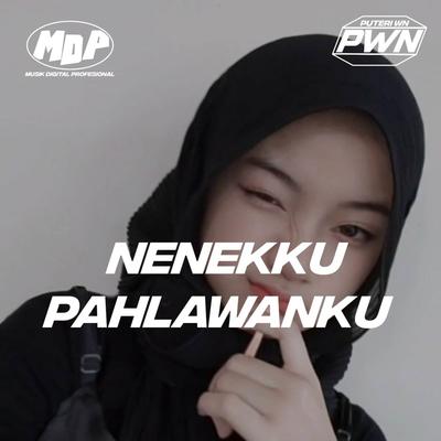 Nenekku Pahlawanku (Remix)'s cover