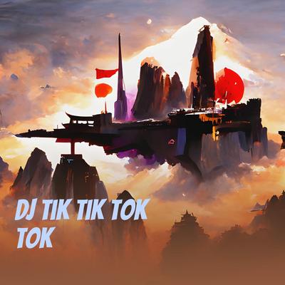 Dj Tik Tik Tok Tok's cover