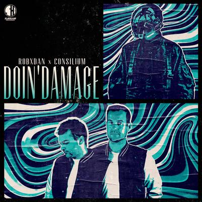 Doin' Damage By RobxDan, Consilium's cover