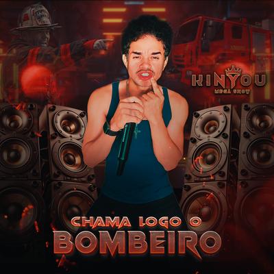 Chama Logo o Bombeiro's cover