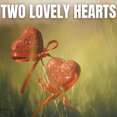 Two Lovely Hearts's cover