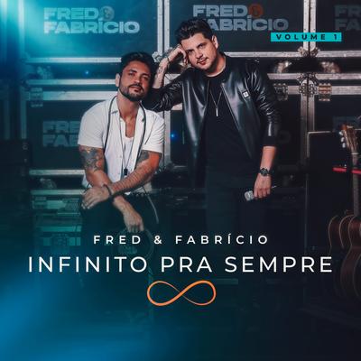 Acertei Na Moça (Ao Vivo) By Fred & Fabrício's cover