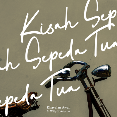 Kisah Sepeda Tua's cover