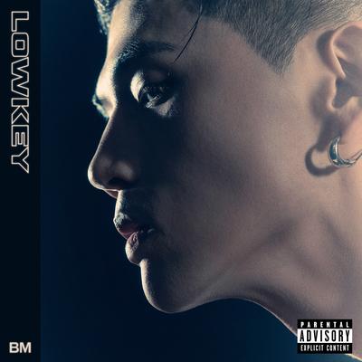 Lowkey By BM's cover