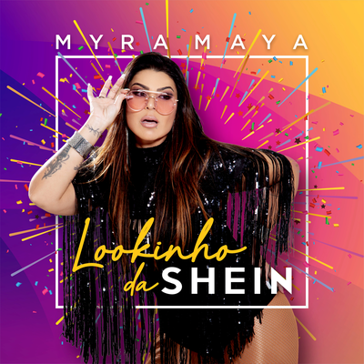 Lookinho da Shein By Myra Maya's cover