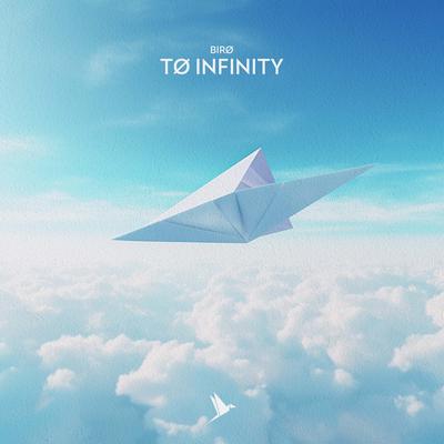 tø infinity By BIRO's cover