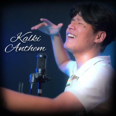 Kalki Anthem's cover