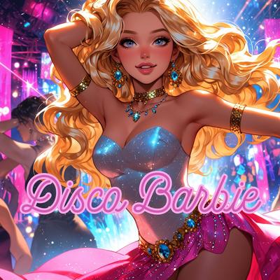 Disco Barbie's cover