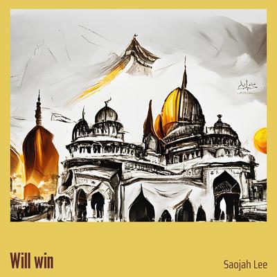 Will Win By Saojah lee's cover