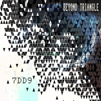 Beyond Triangle By 7DD9's cover