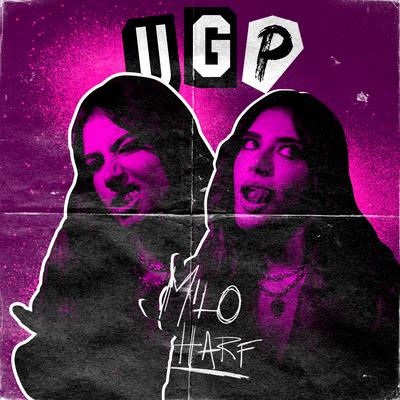 UGP By Milo Harf's cover