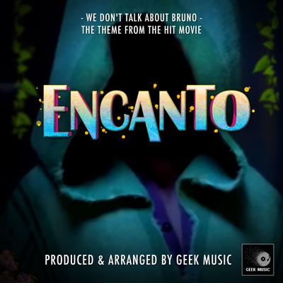 We Don't Talk About Bruno (From "Encanto")'s cover
