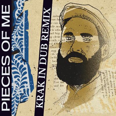 Pieces of Me (Krak in Dub Remix)'s cover