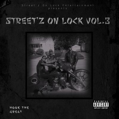 Street'z on Lock, Vol. 3's cover