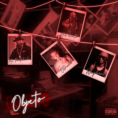 Objeto By MilBeats, Waguin, Ogrand, Mc Pretchako's cover