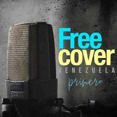 Medley 1: Lo Eres Todo / Loco por Volverte a Ver / Pídeme / Te Encontraré (feat. Ronald Borjas) By Free Cover Venezuela, Ronald Borjas's cover